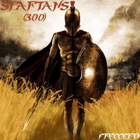 Spartans (300) | Boomplay Music