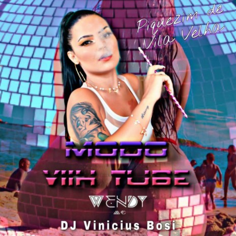 MODO VIH TUBE ft. Wendy MC