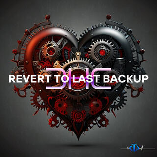 Revert To Last Backup