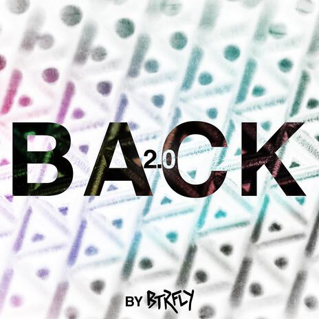 Back 2.0 | Boomplay Music