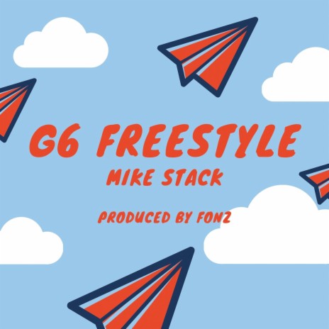 G6 FREESTYLE | Boomplay Music