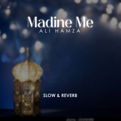 Madine Me Lofi | Boomplay Music