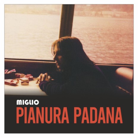 Pianura Padana | Boomplay Music