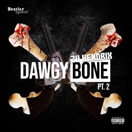 Dawgy Bone, Pt. 2 | Boomplay Music