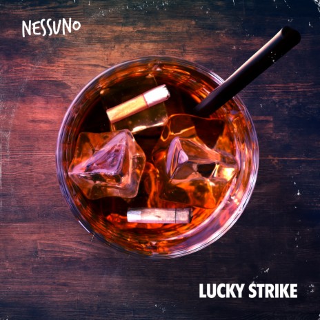 Lucky Strike | Boomplay Music