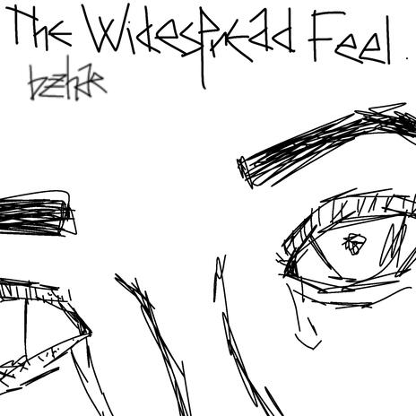 The Widespread Feel | Boomplay Music