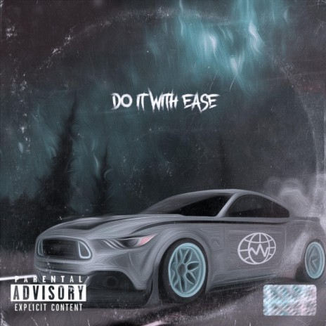 Do it With Ease ft. Itzspectrum