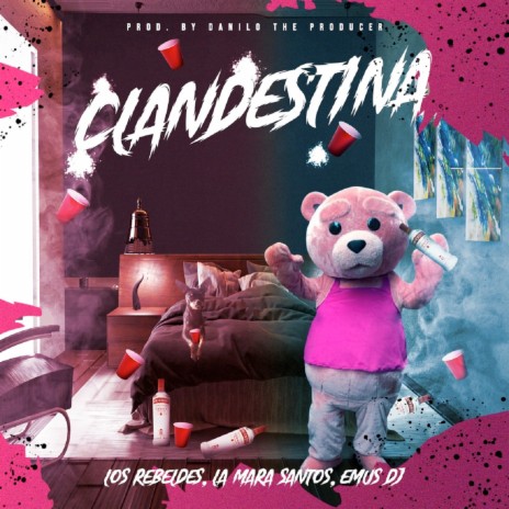 Clandestina ft. Los Rebeldes & Emus DJ | Boomplay Music