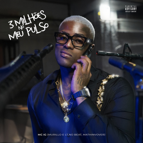 3 Milhões no Meu Pulso ft. Murillo e LT no Beat & MATHINVOKER | Boomplay Music