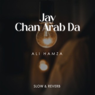 Jay Chan Arab Da Lofi