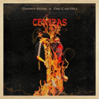 Cenizas ft. Tre Castro lyrics | Boomplay Music