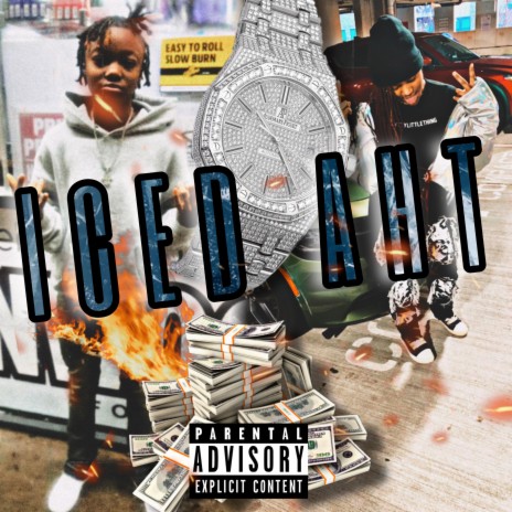 ICED AHT ft. Trillogy! | Boomplay Music