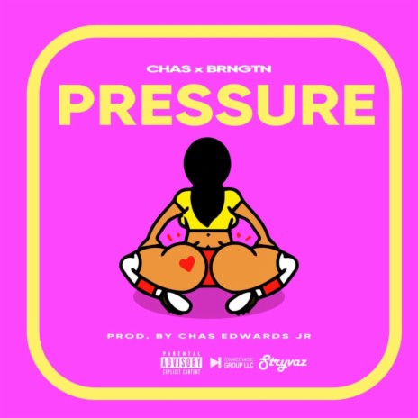 Pressure (Radio Edit) ft. BRNGTN | Boomplay Music