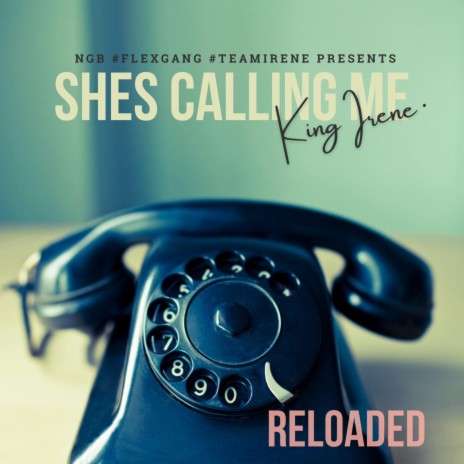 SHES CALLING ME | Boomplay Music