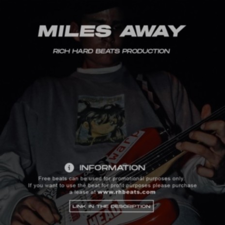 Miles away (Type Beat)