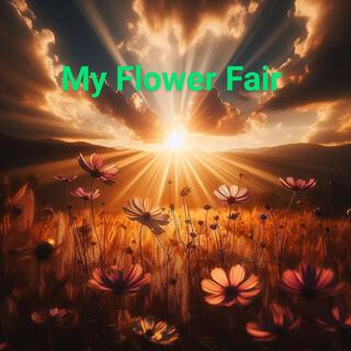 My Flower Fair (Irish Version)