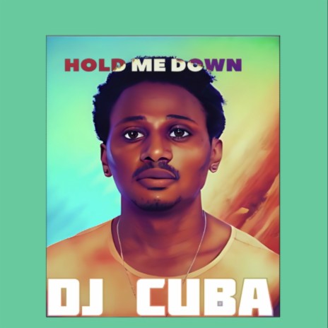 Hold Me Down | Boomplay Music