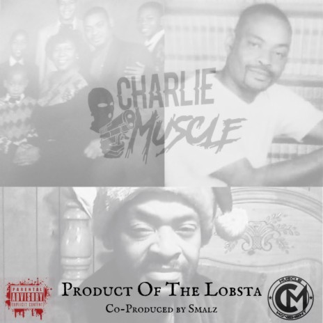 Product Of The Lobsta | Boomplay Music