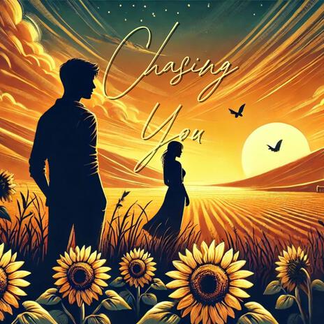 Chasing You ft. P11 | Boomplay Music