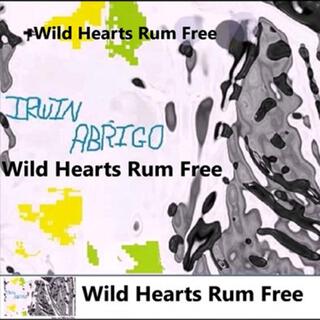 Wild Hearts Run Free