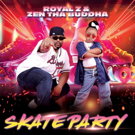 Skate Party (Get on the Floor) ft. Zen Tha Buddha | Boomplay Music