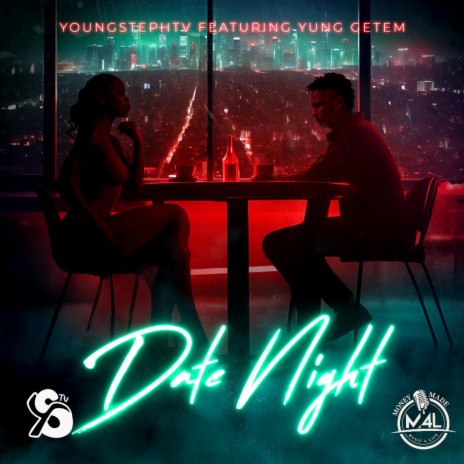 Date Night ft. Yung Getem | Boomplay Music