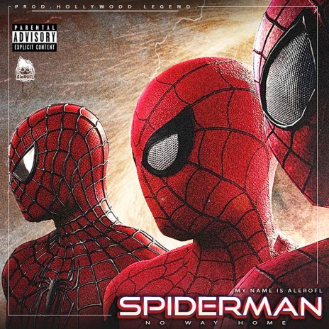 RAP de Spider-Man: No Way Home | Boomplay Music