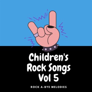 Children's Rock Songs, Vol. 5