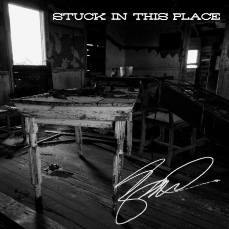 Stuck In This Place | Boomplay Music
