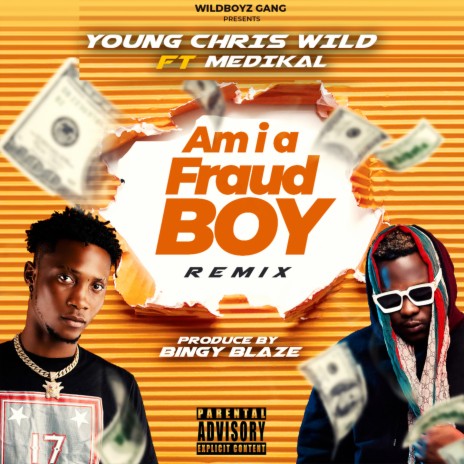 Am I a Fraud Boy (Remix) ft. Medikal