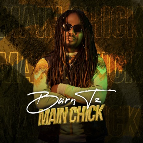 Main Chick | Boomplay Music