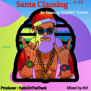 Santa Clausing lyrics | Boomplay Music