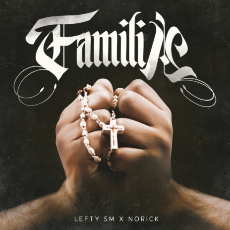 Familia ft. Norick | Boomplay Music