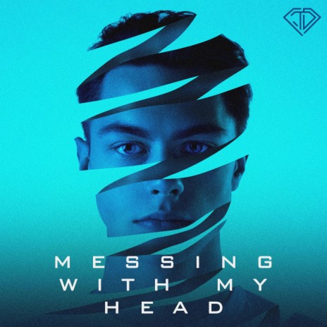 Messing With My Head | Boomplay Music