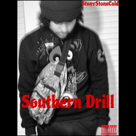 Southern Drill | Boomplay Music