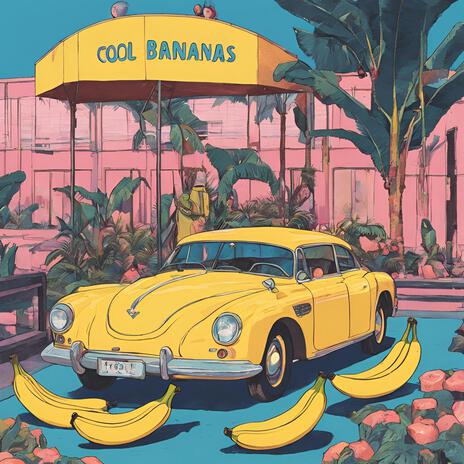 Cool Bananas | Boomplay Music