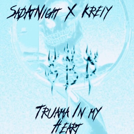 Truama In My Heart ft. Kreiy | Boomplay Music