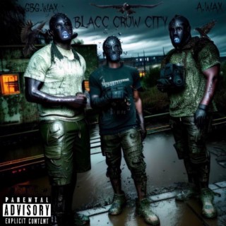 Blacc Crow City