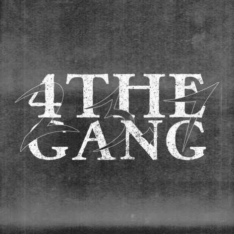 4TheGang | Boomplay Music