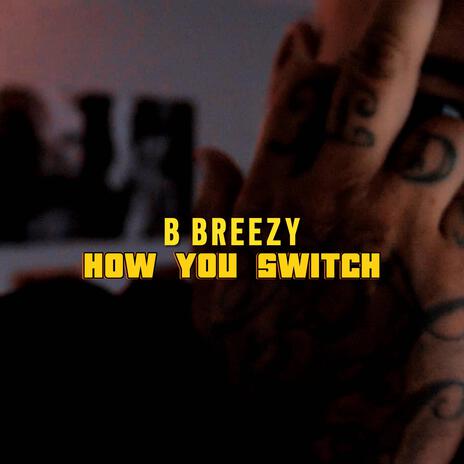 How You Switch | Boomplay Music