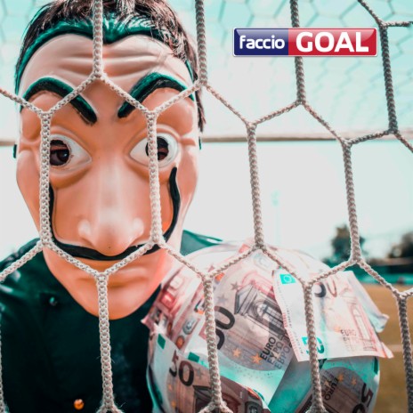 Faccio Goal | Boomplay Music