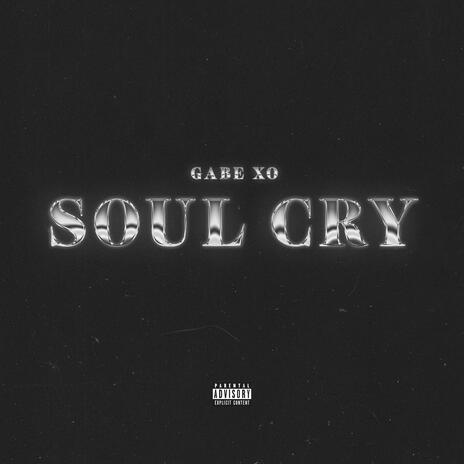 Soul Cry | Boomplay Music