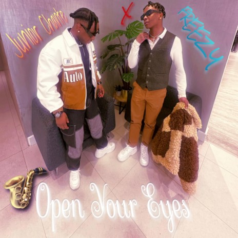 Open Your Eyes ft. Freezy | Boomplay Music