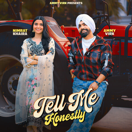 Tell Me Honestly ft. Nimrat Khaira & The Boss | Boomplay Music