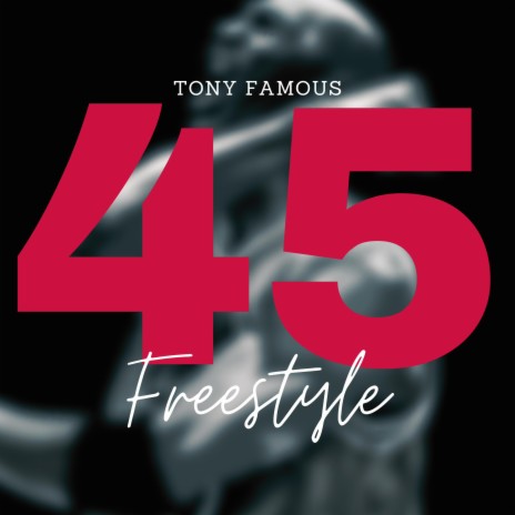 45 Freestyle | Boomplay Music