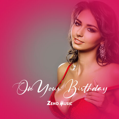 On Your Birthday | Boomplay Music