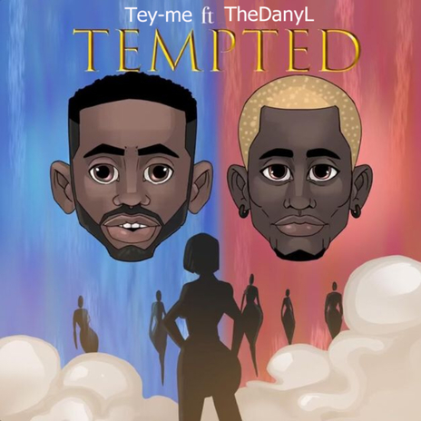 Tempted ft. Dannyl | Boomplay Music