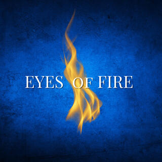 EYES of FIRE