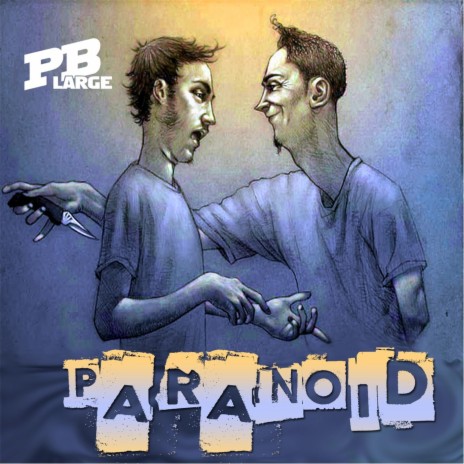 Paranoid | Boomplay Music