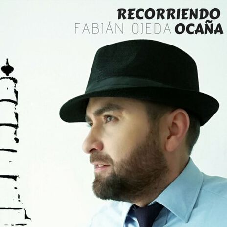 Recorriendo Ocaña | Boomplay Music